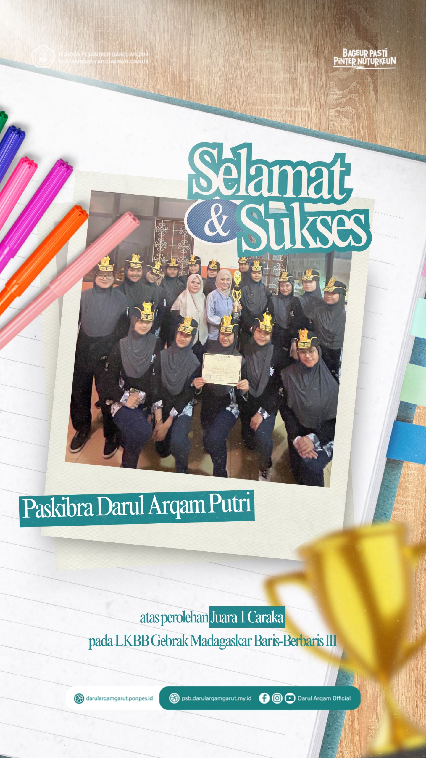 Prestasi Gemilang ! Paskibra Darul Arqam Putri Raih Juara 1 Caraka Pada LKBB Geblak Madagaskar Baris-Berbaris III