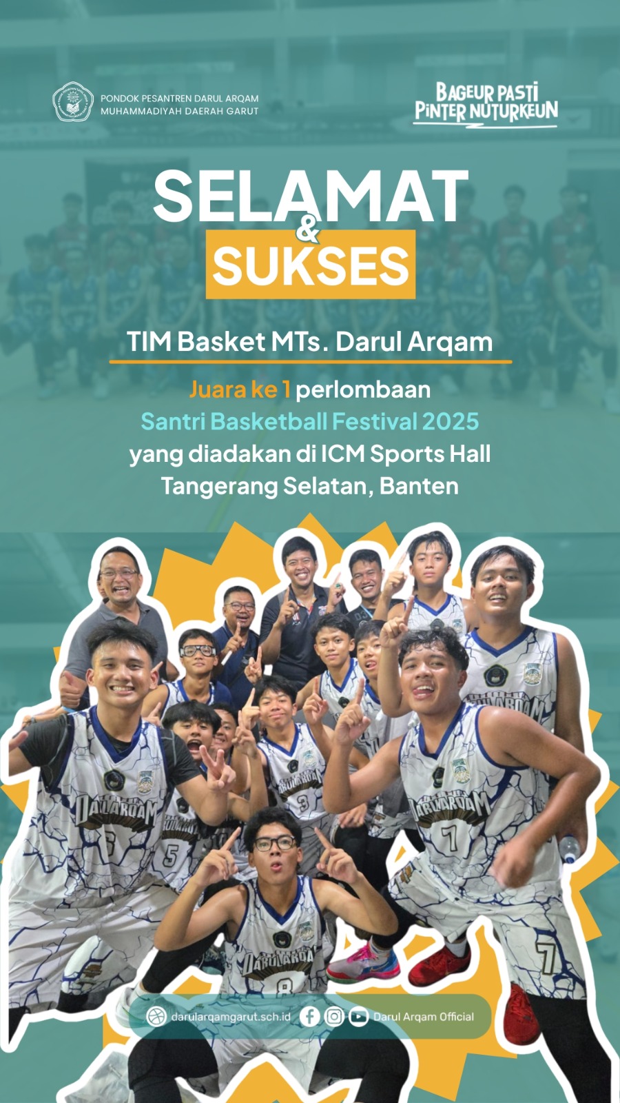 Puncak Prestasi di Santri Basketball Festival 2025: Kebanggaan Darul Arqam!